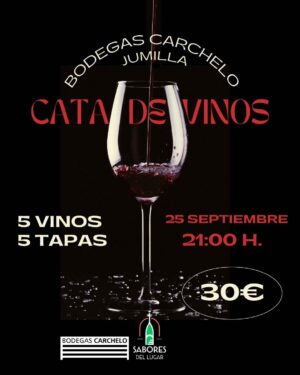 Cartel de cata de vinos en Molina de Segura con Bodegas Carchelo